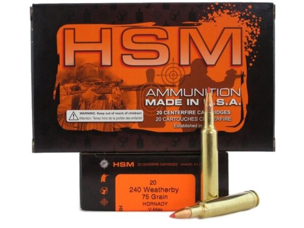 HSM .240 Weatherby 75 Gr. Hornady V-Max- Box of 20